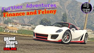 GTA 5 DLC Customization  Further Adventures in Finance and Felony 3 of 3 [upl. by Merow]