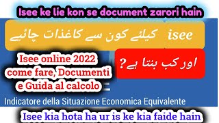 ISEE online 2022 Urdu and Hindi come fare documenti e guida al calcolo [upl. by Dorella]