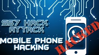 SS7 Hack attack Explained  Mobile phone Hacking [upl. by Quiteria]