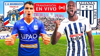 ALIANZA LIMA vs MANNUCCI 🔴 EN VIVO por el Torneo Apertura 2024 de Liga 1 desde Trujillo  REACCIÓN [upl. by Herby]