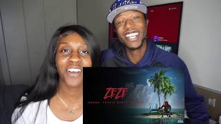 Kodak Black – ZEZE feat Travis Scott amp Offset Official Audio REACTION [upl. by Baiss489]