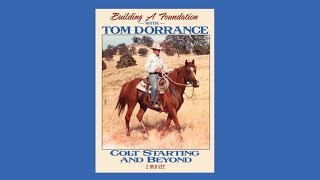 Sneak Preview of Building a Foundation with Tom Dorrance Colt Starting and Beyond [upl. by Nivrad]