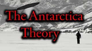 The Antarctica Theory [upl. by Yot978]