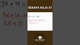 CARA MENCARI NILAI X DALAM ALJABAR 1 VARIABEL maths mathstricks [upl. by Towne]