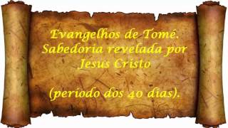 Á Verdade Vós Libertará  Evangelhos de Tomé [upl. by Ecnarrat]