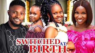 SWITCHED AT BIRTHFULL MOVIEMAURICE SAMUCHE TREASURESONIA UCHE 2024 LATEST NIGERIAN MOVIE [upl. by Morra]