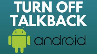 How to Turn Off TalkBack on Android [upl. by Quillon]