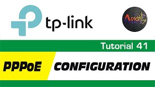 TP Link Tutorial 41  TP Link Router Configuration PPPoE [upl. by Adriana]