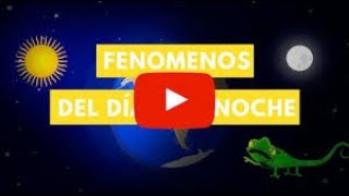 Fenómenos del día y la noche  Camaleón [upl. by Wagoner]