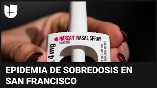 ¿Sabes qué es el Narcan San Francisco quiere que esté disponible en todas las farmacias [upl. by Carlyle76]