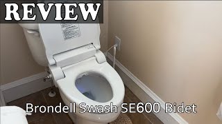 Brondell Swash SE600 Bidet Toilet Seat  Installation amp Review [upl. by Naaitsirhc96]