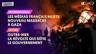 LES MÉDIAS FRANÇAIS MUETS  NOUVEAU MASSACRE À GAZAOUTREMER  LA RÉVOLTE QUI DÉFIE LE GOUVERNEMENT [upl. by Anifur769]