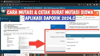 CARA MUTASI amp CETAK SURAT MUTASI SISWA DAPODIK 2024C [upl. by Auqinehs426]