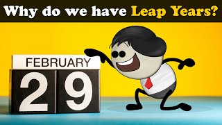 Why do we have Leap Years  more videos  aumsum kids science education children [upl. by Ayhdnas]