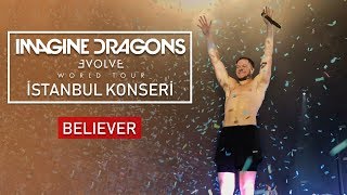 Imagine Dragons  Believer İstanbul Konseri [upl. by Amandi972]