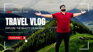 Murree Mall Road  Unexpected Travel Vlog  Mehrban Ali Vlogs [upl. by Morell834]