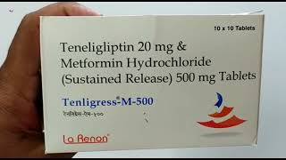 TenligressM500 Tablet  Teneligliptin amp Metformin Hydrochloride Tablets  Tenligress M 500mg Tab [upl. by Burt]