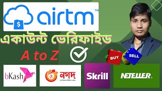 how to create airtm account in bangla 2023  airtm verified in bangla  airtm account verification [upl. by Llenreb]