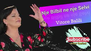 Vitori Balili Nje bilbil ne nje selvi Official Audio [upl. by Frasier]