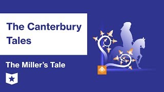 The Canterbury Tales  The Millers Tale Summary amp Analysis  Geoffrey Chaucer [upl. by Olemrac]