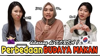 🤔PERBEDAAN BUDAYA MAKAN Di KOREA amp INDONESIA [upl. by Maxantia]