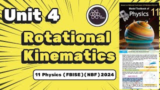 Rotational Kinematics  Class 11 Physics FBISE  NBF Book [upl. by Enoch46]