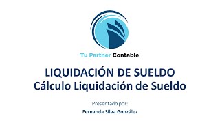 Cálculo Liquidación de Sueldo [upl. by Edmee]