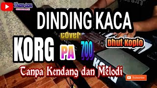 DINDING KACA  TANPA KENDANG [upl. by Aehtna362]