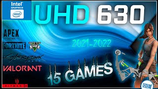 Intel UHD 630 in 15 GAMES i79750H i910900K i79700K i59600K IGPU TEST   2022 [upl. by Eerok]