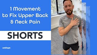 1 Movement to Fix Upper Back amp Neck Pain shorts [upl. by Thorley452]