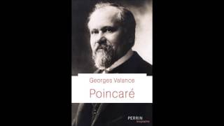 Poincaré le monarque sans couronne [upl. by Terence]