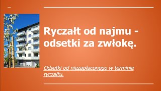 Jak zapłacić odsetki od nieterminowej płatności ryczałtu za najem lokali mieszkalnych [upl. by Aim]