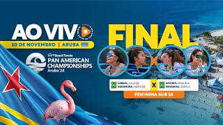 FINAL BRASIL X BRASIL  SUB18  PANAMERICANO ARUBA 2024 [upl. by Sprung]