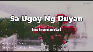 Sa Ugoy ng Duyan  INSTRUMENTAL \ BY LEVI CELERIO [upl. by Veats]