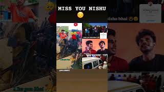 miss you nishu bhai [upl. by Nylikcaj937]