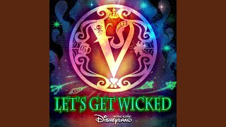 Lets Get Wicked [upl. by Oscar]