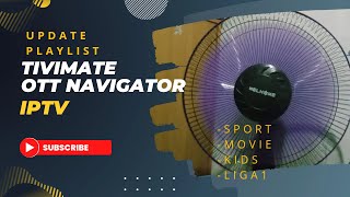 Update playlist tivimate iptv amp ott navigator 2024 terbaru [upl. by Eenad641]