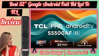 TCL 32 INCH ANDROID SMART LED TV 32S5500AF REVIEW 2024॥ Tcl smart led Tv How to pair bt speaker 🔈 [upl. by Leon321]