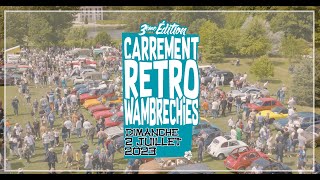 Carrément Retro édition 3  2 Juillet 2023  Mecatechnic  Wambrechies [upl. by Ednew]