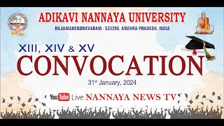 ADIKAVI NANNAYA UNIVERSITY CONVOCATION 2024 [upl. by Donaugh407]