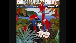 Caribbean Jazz Project  One Step Ahead [upl. by Ainegue990]