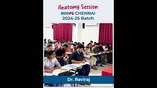 Dr Ravirajs Anatomy sessions  Chennai Campus 202425 Regular Batch [upl. by Gillie]