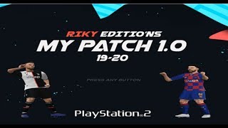 PES 2020 PS2 October Riky Editions English Version 10  Download ISO [upl. by Pastelki]