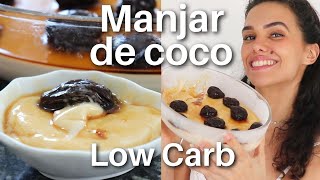 Manjar de Coco Low Carb de Travessa  Super Cremoso  Receita Fácil [upl. by Daven]