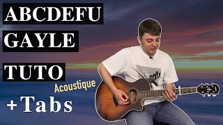 abcdefu  GAYLE Tuto Guitare acoustique en Français TABS [upl. by Aihsenek]