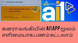 how to repay loan in ai1 app Loan Repaymentcanara bankai1 appgold loan paymentai1 features [upl. by Cutty]