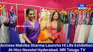 Actress Malvika Sharma Launched Hi Life Exhibition At Hicc Novotel Hyderabad  NRI TELUGU TV [upl. by Ariak]