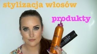 Stylizacja włosów  dobre i kiepskie produkty [upl. by Ertemed722]