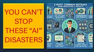 6 Disasters Companies do while Developing AI Projects [upl. by Eram]