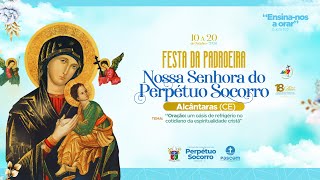 FESTA DE NOSSA SENHORA DO PERPÉTUO SOCORRO  6ª NOITE • 16102024 [upl. by Tekla]